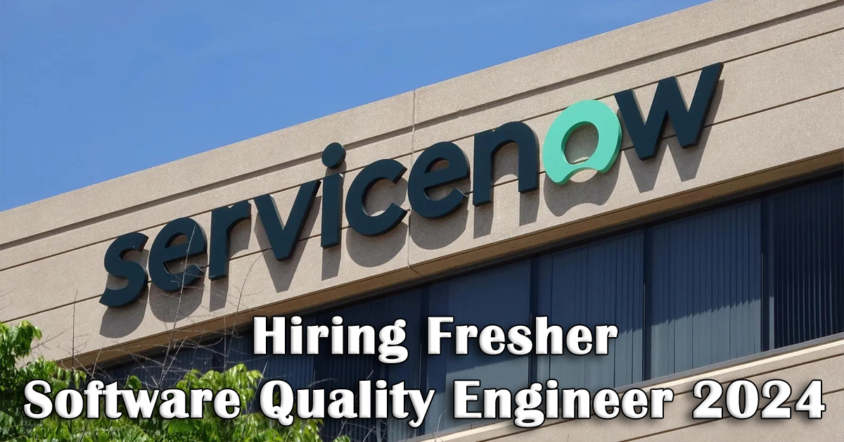 ServiceNow Jobs for Freshers 2024