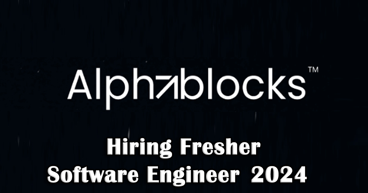 Alphablocks Jobs for Freshers 2024