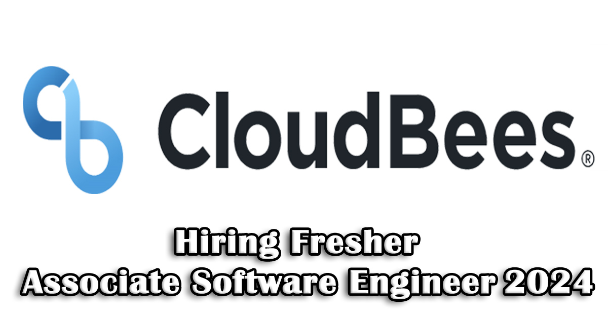 CloudBees Jobs for Freshers 2024