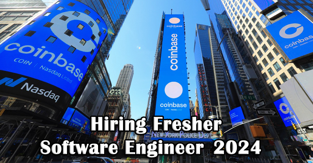 Coinbase Jobs for Freshers 2024